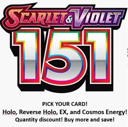 151 Scarlet & Violet Pokemon Card Reverse Holo and EX CHOOSE / PICK YOUR CARD - Image 1
