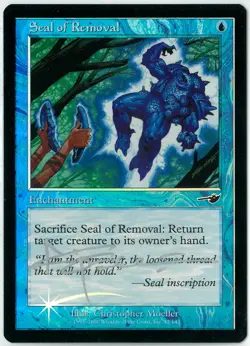 FOIL MTG Seal of Removal Nemesis NEM English NM Signed - Image 1