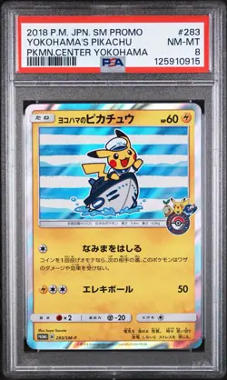 2018 POKEMON JPN SM PROMO POKEMON CENTER YOKOHAMA #283 YOKOHAMA'S PIKACHU PSA 8 - Image 1