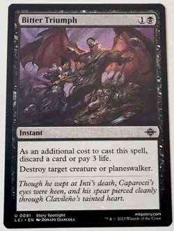 MTG Bitter Triumph - The Lost Caverns of Ixalan (NM) - Image 1