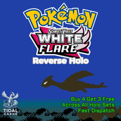 Pokemon TCG White Flare - Reverse Holo - Choose your cards - Buy 4 Get 3 Free - Image 1