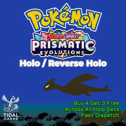 Prismatic Evolutions - Holo/Reverse Holo - Choose your cards - Buy 4 Get 3 Free! - Image 1