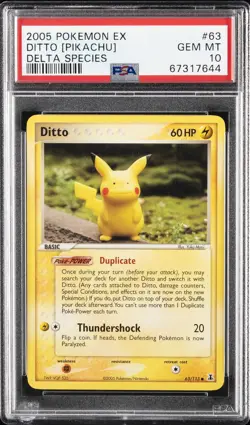 2005 POKEMON EX DELTA SPECIES #63 DITTO [PIKACHU] PSA 10 - Image 1