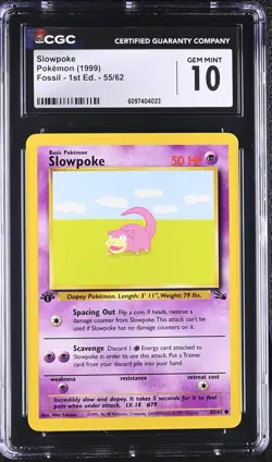 CGC 10 Slowpoke 55/62 1st Edition Fossil Pokemon Card - Image 1
