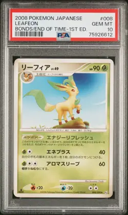 PSA 10 Leafeon 008/090 1st Edition Bonds to the End of Time 2008 Pokemon Card - Image 1