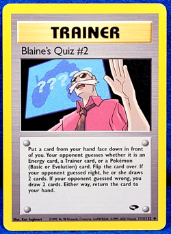 Blaine's Quiz #2 Gym Challenge LP 111/132 Regular Pokemon Uncommon Trainer - Image 1