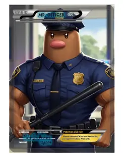 Pokemon Fan Art: CustomArt: Mr. Officer Ex - SunInAries Custom - SIA029 - Image 1
