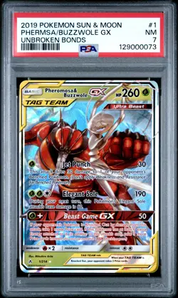 2019 POKEMON SUN & MOON UNBROKEN BONDS #1 PHEROMOSA & BUZZWOLE GX PSA 7 - Image 1