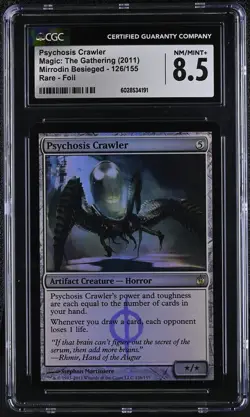 PSYCHOSIS CRAWLER Mirrodin Besieged Foil Rare CGC 8.5 MTG [Nostalgium] - Image 1