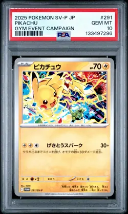 2025 POKEMON JPN SV-P PROMO GYM EVENT CAMPAIGN #291 PIKACHU PSA 10 - Image 1