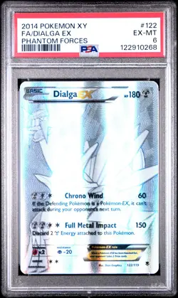 2014 POKEMON XY PHANTOM FORCES #122 FULL ART/DIALGA EX PSA 6 - Image 1