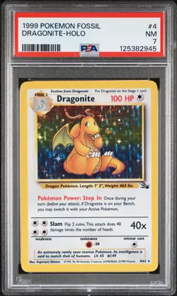 1999 POKEMON FOSSIL #4 DRAGONITE-HOLO PSA 7 - Image 1