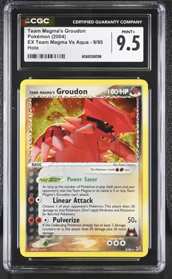 CGC 9.5 MINT+ Team Magma's Groudon EX Team Magma Vs Aqua 9/95 Holo Pokemon Card - Image 1