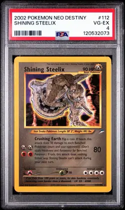 2002 POKEMON NEO DESTINY #112 SHINING STEELIX PSA 4 - Image 1