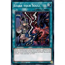 Stake your Soul! MP24-EN142 Yu-Gi-Oh! Card Prismatic Secret Rare 1st Edition - Image 1
