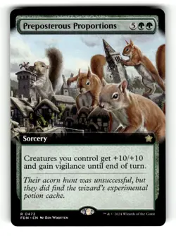 Preposterous Proportions (Extended Art) Foundations 472 Near Mint - Image 1