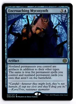 Encroaching Mycosynth 47 Foil Phyrexia: All Will Be One R MTG LP - Image 1