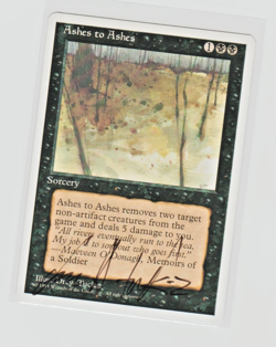 Magic the Gathering ~ Ashes to Ashes ~ M/NM ~ 4th Ed. ~ SIGNED BY ARTIST - Image 1