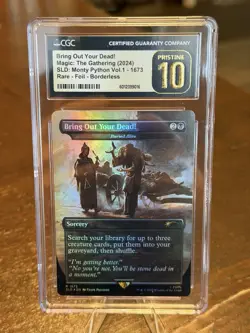 Bring Out Your Dead! - Monty Python Secret Lair - CGC 10 MTG Graded - Image 1