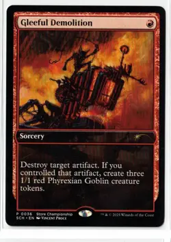 MTG Gleeful Demolition - Store Championship 2025 Promo - Image 1