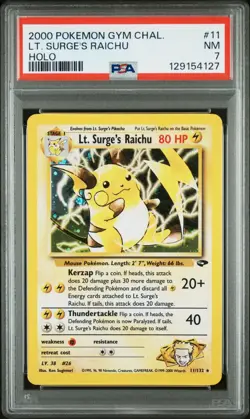 2000 Pokemon Gym Challenge Lt. Surge's Raichu Holo #11 PSA 7 NM - Image 1