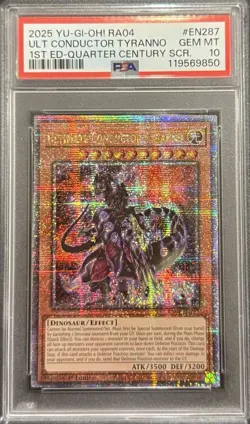 2025 PSA 10 YUGIOH RA04 QCR SECRET RARE ULTIMATE CONDUCTOR TYRANNO 💎 - Image 1