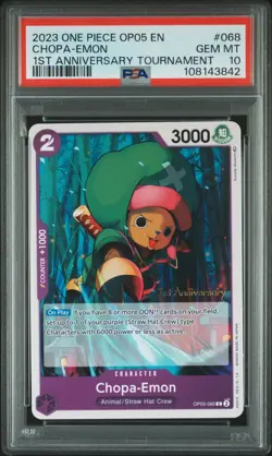 CHOPA-EMON OP05-068 1ST ANNIVERSARY STAMP, PSA 10 GEM MINT, 2023 ONE PIECE CARD - Image 1