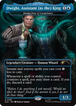 Dwight, Assistant (to the) King - Baral, Chief of Compliance Secret Lair Office - Image 1
