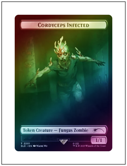 1x Cordyceps Infected Zombie Token 2201, Foil, Last of Us Secret Lair, MTG NM - Image 1