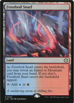 Frostboil Snarl R Commander: The Lost Caverns of Ixalan 332 - MTG - Image 1