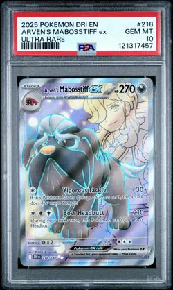 2025 Pokemon Dri EN-Destined Rivals Arven's Mabosstiff EX Ultra Rare PSA 10 #218 - Image 1