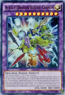 1 x A-to-Z-Dragon Buster Cannon - SDKS-EN040 - Ultra Rare - 1st Edition LP - Image 1