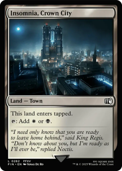 0282 Insomnia, Crown City FFXV FIN Final Fantasy MTG Card SHIPS NOW - Image 1