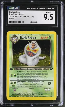 CGC 9.5 MINT+ Dark Arbok 2000 Team Rocket 1st Edition 2/82 Holo Pokemon Card - Image 1