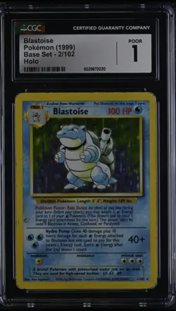 Pokemon Base Set Blastoise Holo Rare #2, Wizards Of The Coast, CGC 1!!! (Pop 12) - Image 1