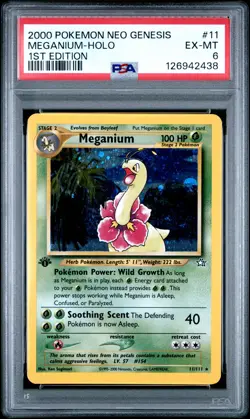 2000 POKEMON NEO GENESIS 1ST ED #11 MEGANIUM-HOLO PSA 6 - Image 1