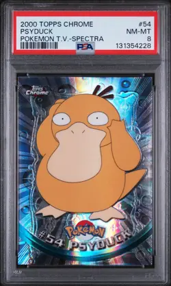 2000 TOPPS CHROME POKEMON T.V. SPECTRA #54 PSYDUCK PSA 8 - Image 1