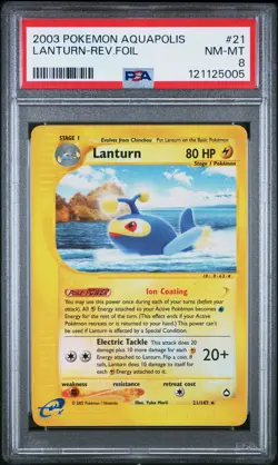 2003 POKEMON AQUAPOLIS #21 LANTURN-REVERSE FOIL PSA 8 - Image 1