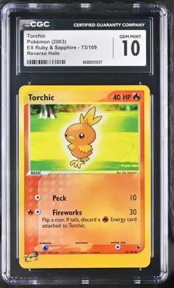 CGC 10 GEM MINT Torchic 2003 EX Ruby & Sapphire 73/109 Reverse Holo Pokemon Card - Image 1