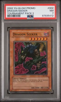 YUGIOH Tournament Pack 2 DRAGON SEEKER TP2-002 Super Rare PROMO PSA 7 NM - Image 1
