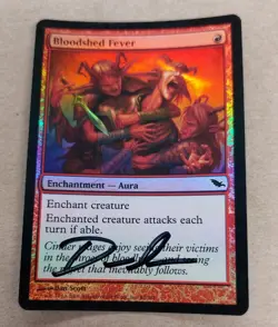 UNPLAYED SIGNED FOIL MTG Magic Bloodshed Fever Shadowmoor NM DAN SCOTT EDH CUBE - Image 1