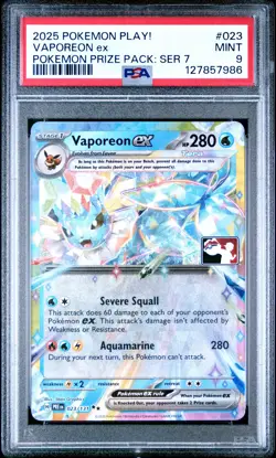 2025 POKEMON PLAY! POKEMON PRIZE PACK: SER 7 #023 VAPOREON EX PSA 9 - Image 1