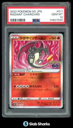 2022 POKEMON SWORD & SHIELD GO JP S10B #011/071 RADIANT CHARIZARD RARE PSA 10 - Image 1