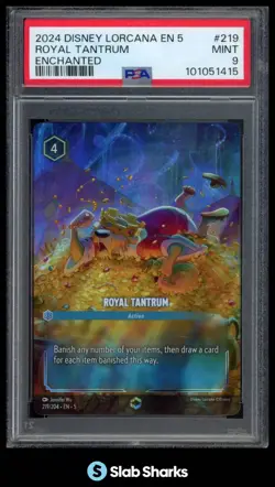 2024 DISNEY LORCANA EN 5 #219 ROYAL TANTRUM ENCHANTED PSA 9 - Image 1