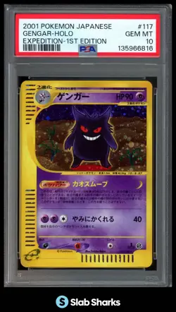 2001 POKEMON JAPANESE #117/128 GENGAR HOLO EXPEDITION 1ST EDITION PSA 10 - Image 1