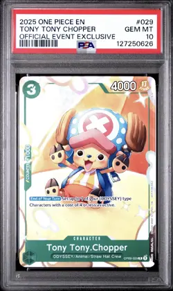 2025 One Piece Promo Official Event Exclusive #029 Tony Tony Chopper PSA 10 Card - Image 1
