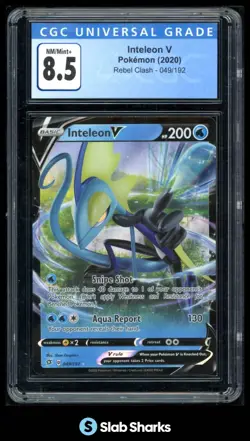 2020 POKEMON SWORD & SHIELD REBEL CLASH #049/192 INTELEON V CGC 8.5 - Image 1