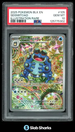 2025 POKEMON SV BLACK BOLT - BLK EN #105/086 SEISMITOAD ILLUSTRATION RARE PSA 10 - Image 1