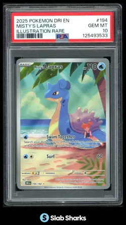 2025 POKEMON SV DESTINED RIVALS #194/182 MISTY'S LAPRAS ILLUSTRATION RARE PSA 10 - Image 1
