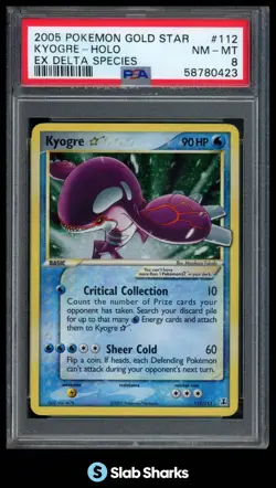 2005 POKEMON GOLD STAR EX DELTA SPECIES #112/113 KYOGRE HOLO PSA 8 - Image 1
